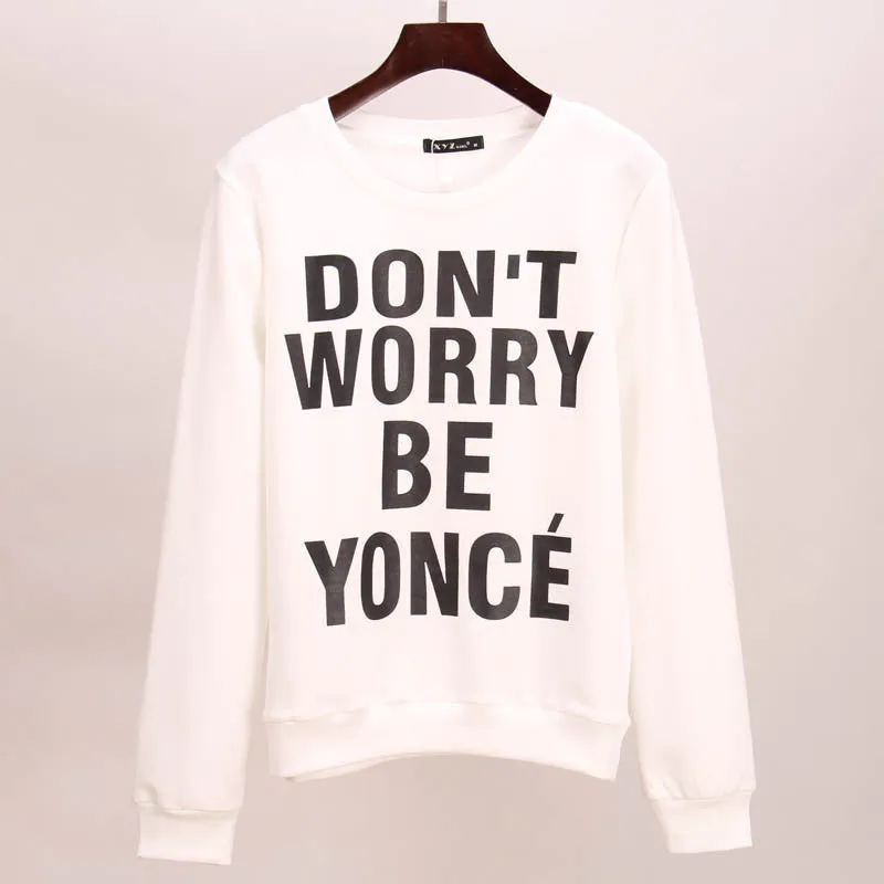 Sakura hoodies sweatshirt women DON'T WORRY BE YONCE printed tracksuits tracksuit suit set tees women woman tops 2015